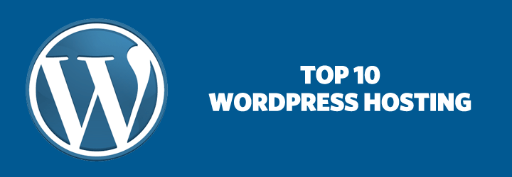 Top 10 Best Wordpress Hosting